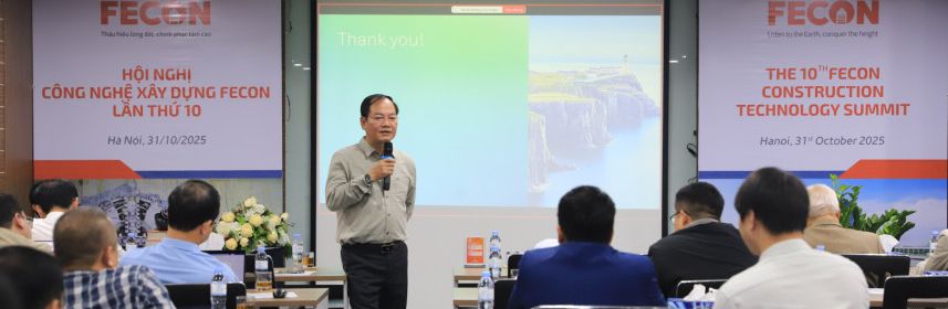 FECON TỔ CHỨC THÀNH CÔNG HỘI NGHỊ CÔNG NGHỆ XÂY DỰNG LẦN THỨ 10