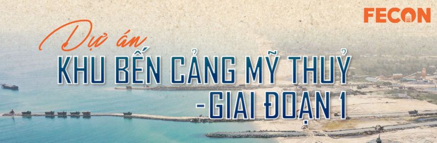 INFOGRAPHIC: DỰ ÁN CẢNG MỸ THUỶ - GIAI ĐOẠN 1